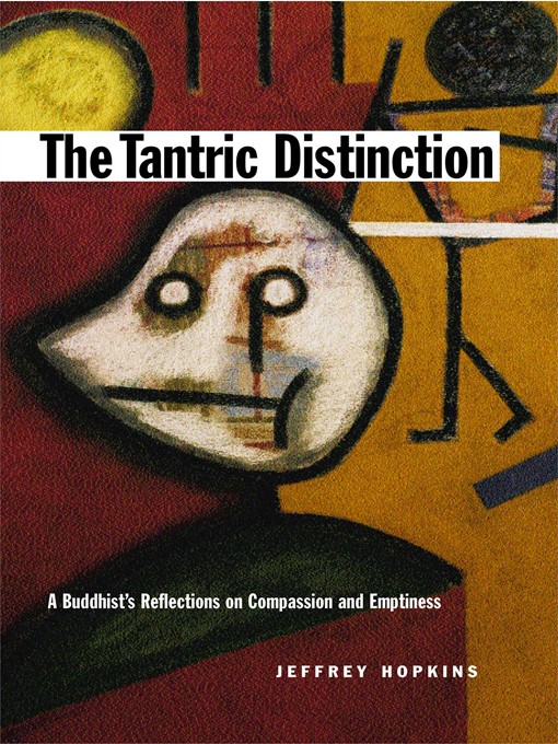 Title details for The Tantric Distinction by Jeffrey Hopkins - Wait list
